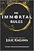 The Immortal Rules (Blood of Eden) by Julie Kagawa