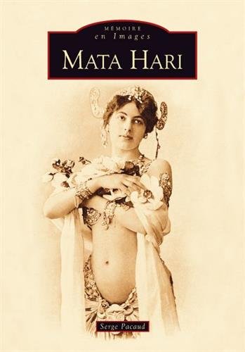 Télécharger Mata Hari (French Edition)