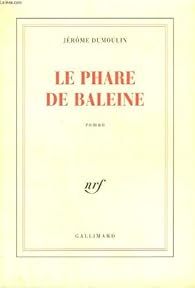 Book's Cover ofLe phare de baleine