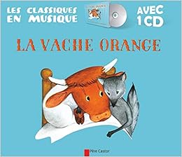 Amazon Fr La Vache Orange 1cd Audio Hale Nathan Butel Lucile Livres