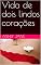 Livro Vida de dois lindos corações