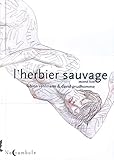 L'herbier sauvage : Tome 2 by