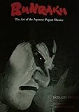 Image de Bunraku: The Art of the Japanese Puppet Theatre