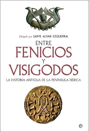 Entre fenicios y visigodos 