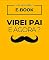 Livro Virei Pai, e agora ?
