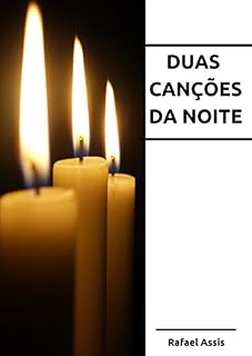Livro Duas canções da noite (Crônicas do Primeiro Rei)