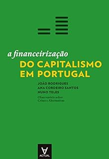 Livro A Financeirização do Capitalismo em Portugal