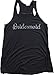 Bridesmaid | Flowy, Silky, Fashionable Racerback Women's Bridal Tank Top-Black,S