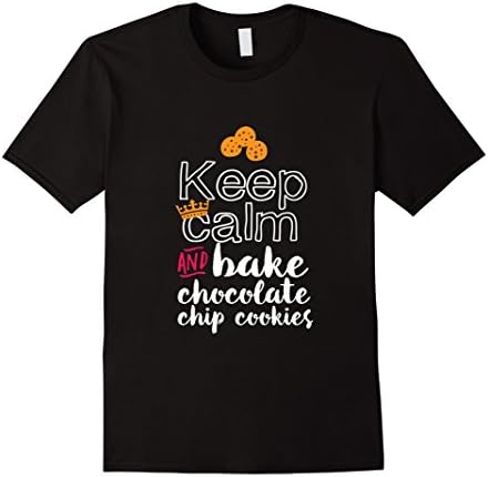 Men's Funny T-shirt Keep Calm and Bake Chocolate Chip Cookies Small Black