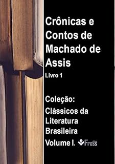Livro Crônicas E Contos De Machado De Assis  Livro 1