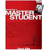 Amazon.com: Becoming a Master Student: 9781439081747: Ellis, Dave: Books