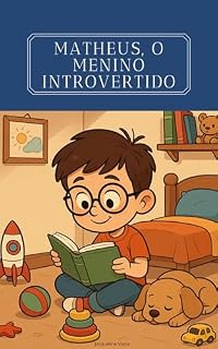 Livro Matheus, o menino introvertido