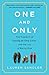 One and Only: The Freedom of Having an Only Child, and the Joy of Being One - Book by Lauren Sandler