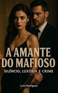 Livro A Amante do Mafioso: Silêncio, Luxúria e Crime