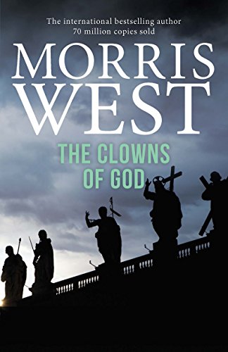 Clowns of God by Morris West