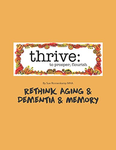 Book Rethink Aging & Dementia & Memory (Age THRIVE Book 8) WORD