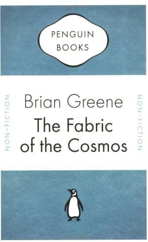 By Brian Greene The Fabric of the Cosmos (Penguin Celebrations) [Paperback]