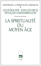 La  spiritualité du Moyen âge
