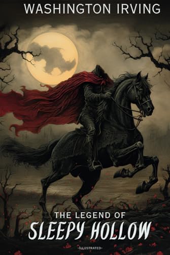 The Legend of Sleepy Hollow (American Roots): Irving, Washington