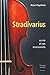 Stradivarius, sa vie et se instruments (French Edition) by