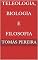 Livro Teleologia, Biologia e Filosofia