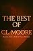 The Best of C.L. Moore