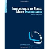 Introduction to Social Media Investigation: A Hands-on Approach