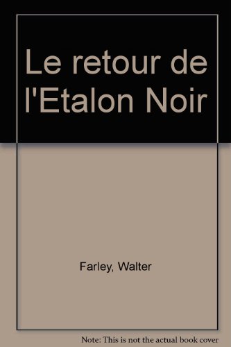 Le  retour de l'étalon noir