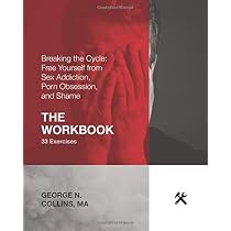 Amazon.com: Breaking the Cycle: Free Yourself from Sex Addiction ...