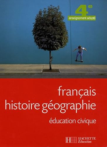 Download Français, histoire géographie, éducation civique, 4e enseignement adapté PDF