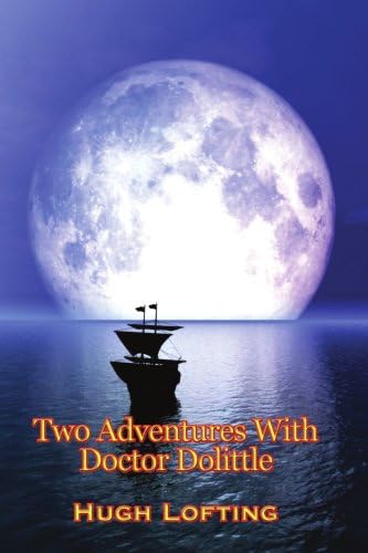Two Adventures With Doctor Dolittle Paperback – December 18, 2008