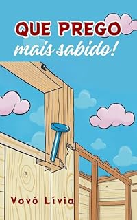 Livro QUE PREGO MAIS SABIDO!