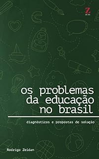Livro Os problemas da educação no Brasil: Diagnósticos e propostas de solução