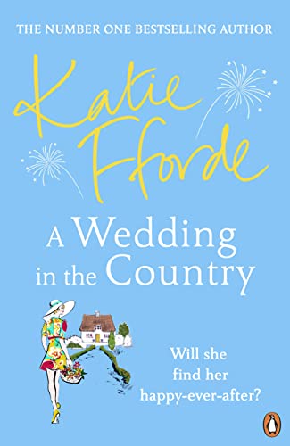 PENGUIN A Wedding in the Country: From the #1 bestselling author of uplifting feel-good fiction
