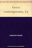 Grèce contemporaine, La (French Edition) by