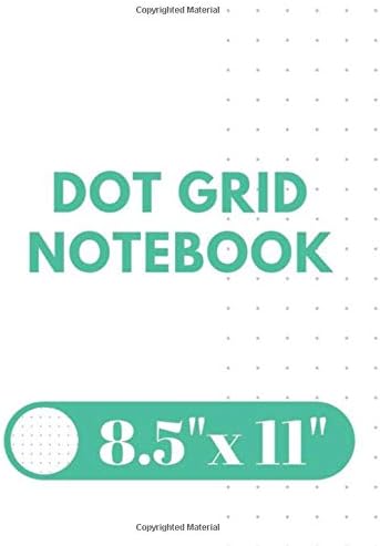 Dot Grid Notebook: 100 Dotted Pages Journal (8.5x11) | White-Green Design Dotted Notebook/Journal (Dot Grid Composition Notebook)