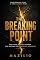 Livro The Breaking Point: Why Your Hardest Season May Become Your Greatest Strength