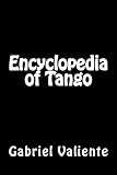 Encyclopedia of Tango