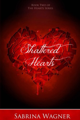 Shattered Hearts (Volume 2)