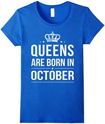 Women's Queen are born in October 5 Colors T-Shirt Medium Royal Blue
