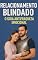 Livro RELACIONAMENTO BLINDADO: O GUIA ANTIFRAQUEZA EMOCIONAL