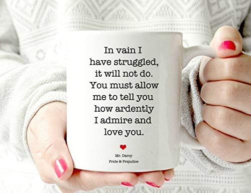 Timug Jane Austen Quote Mr Darcy In Vain I Have Struggled Pride and Prejudice Literary Gift Book Lover ceramic mug Valentines day gift