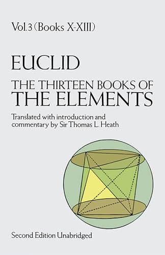Complete 3 Volume Set - The Thirteen Books of Euclid's Elements