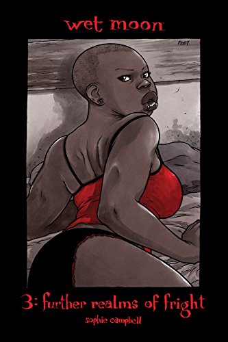Wet Moon Vol. 3 by Sophie Campbell