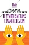 Le symbolisme dans l'évangile de Jean by 
