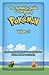 The Complete Guide To Drawing Pokemon Volume 1: Pokemon Drawing for Beginners: Full Guide Volume 1 (How to Draw Pokemon)