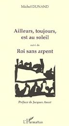 Ailleurs, toujours, est au soleil