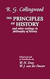 The Principles of History and Other Writings in Philosophy of History by