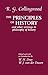 The Principles of History and Other Writings in Philosophy of History by