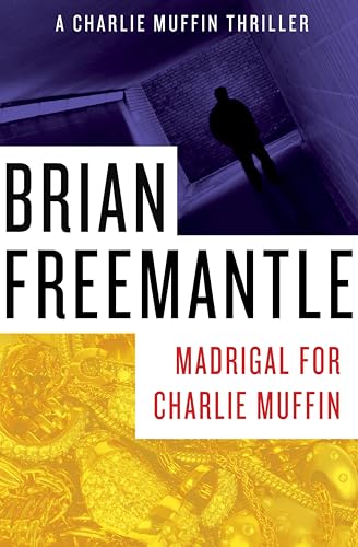 Madrigal for Charlie Muffin (The Charlie Muffin Series Book... en promo sur Amazon